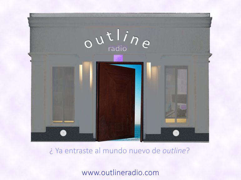 ¿Ya entraste el mundo nuevo de outline?