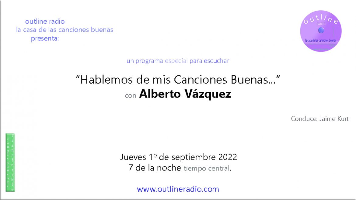 alberto vázquez en outline radio